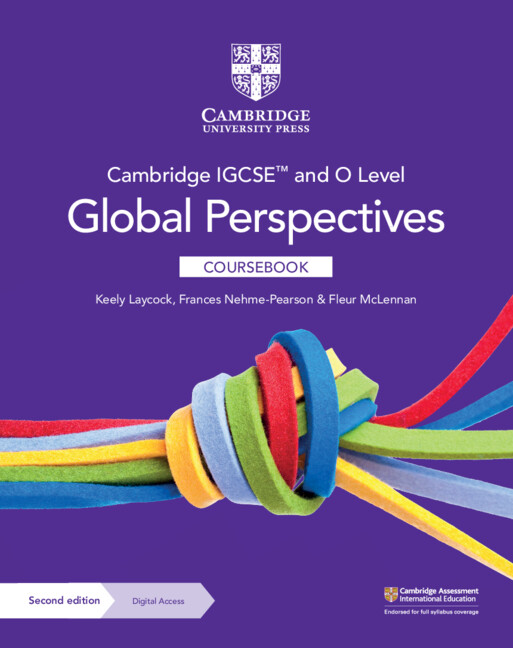 IGCSE™ and O Level Global Perspectives 2nd Edition