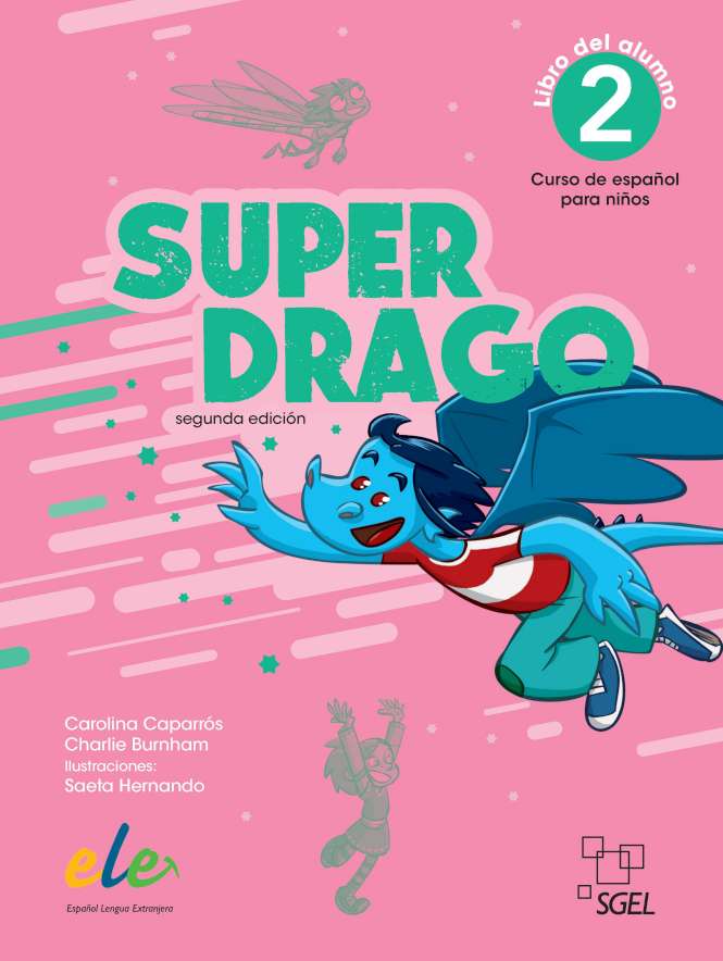 Super Drago 2nd Edition